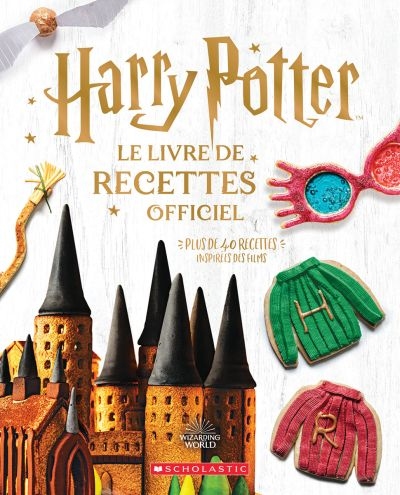 Harry Potter: livre de recettes officiel | 9781443190954 | Cuisine