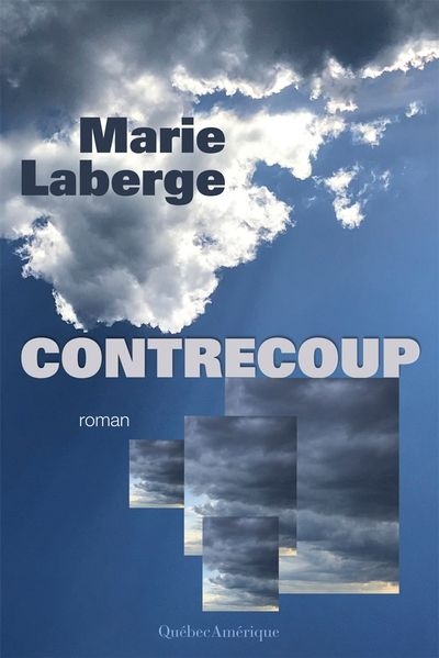 Contrecoup | Laberge, Marie