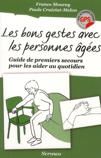 bons gestes avec les personnes âgées (Les) | Mourey, France