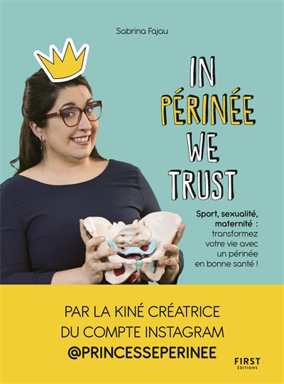 In périnée we trust | 9782412065952 | Santé