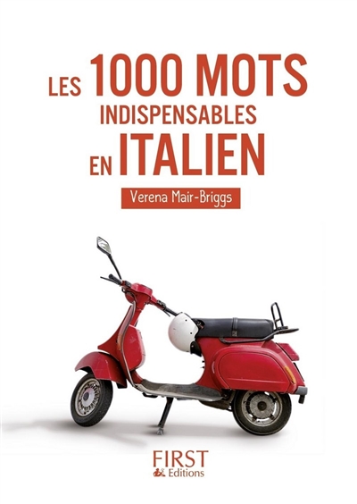 1.000 mots indispensables en italien (Les) | 9782754016261 | Dictionnaires