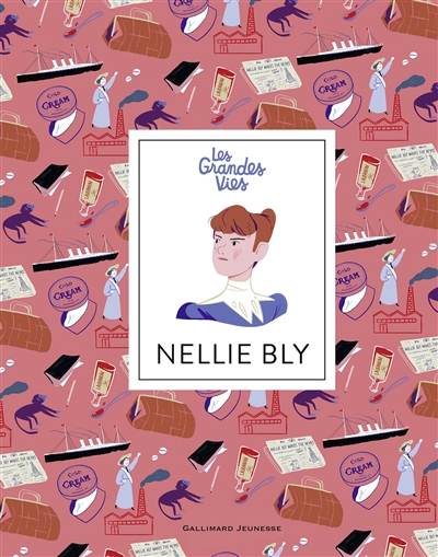 Nellie Bly | 9782075157803 | Documentaires
