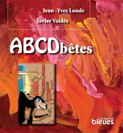 ABCDbêtes | Loude, Jean-Yves