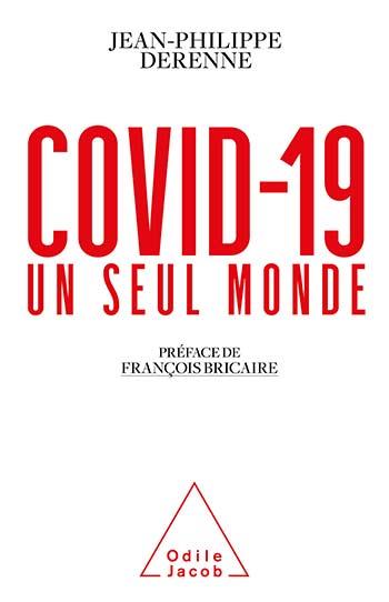 Covid-19 : un seul monde | 9782738156990 | Santé