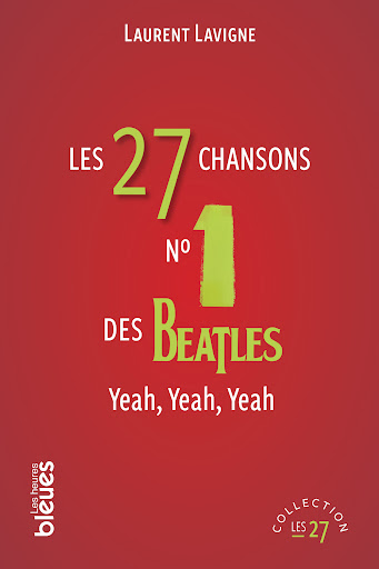 27 chansons n°1 des Beatles (Les) | 9782924914748 | Arts
