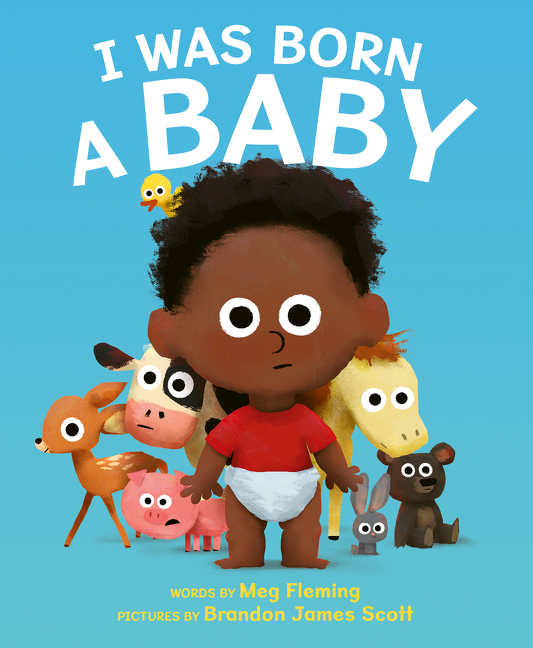 I Was Born a Baby | Picture & board books