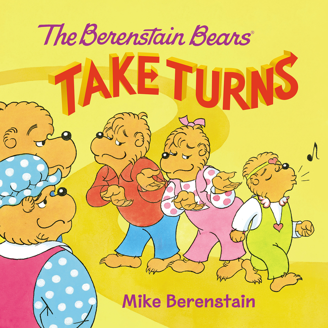 The Berenstain Bears Take Turns | Picture & board books