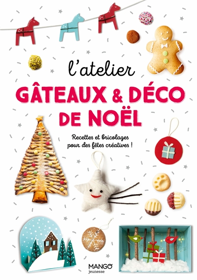 atelier gâteaux & déco de Noël (L') | 9782317026003 | Cuisine