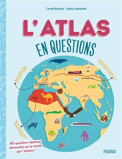 atlas en questions (L') | 9782215173045 | Documentaires