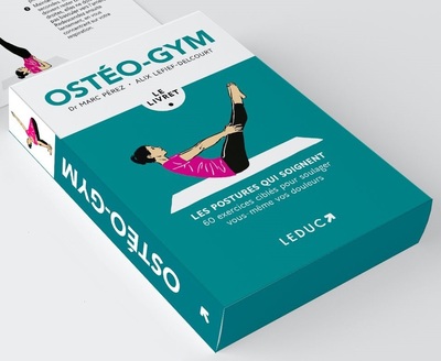 Coffret ostéo-gym : les postures qui soignent : 60 exercices ciblés pour soulager vous-même vos douleurs (coffret) | 9791028522759 | Santé