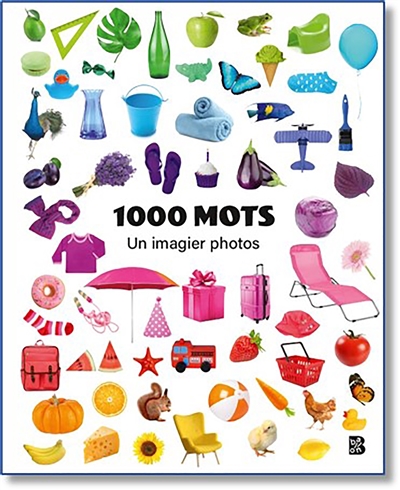 Imagiers 1000 mots - un imagier photos | 9789403225845 | Documentaires