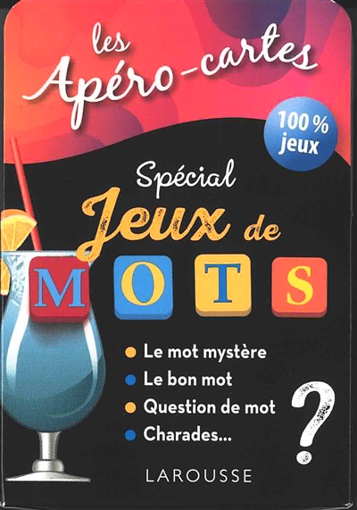 Les apéro-cartes spécial jeux de mots : le mot mystère, le bon mot, question de mot, charades... : 100 % jeux | Jeux d'ambiance