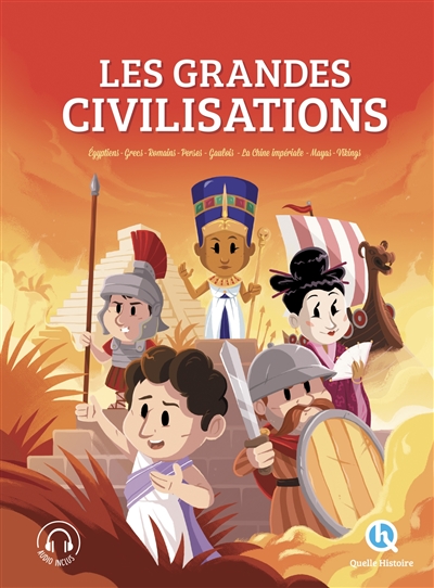 Grandes civilisations (Les) | 9782371046863 | Documentaires