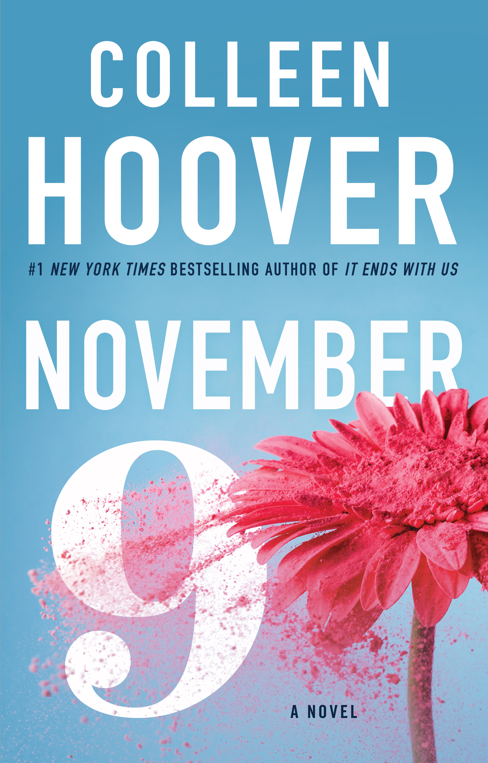 November 9 : A Novel | Hoover, Colleen
