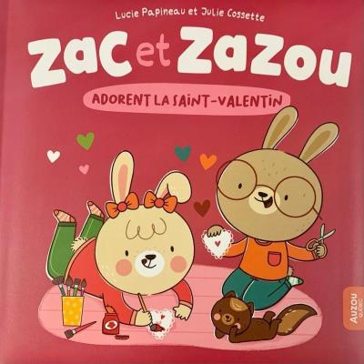 Zac et Zazou adorent la Saint-Valentin | 9782898242083 | Petits cartonnés et livres bain/tissus