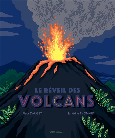 réveil des volcans (Le) | 9782330155360 | Documentaires