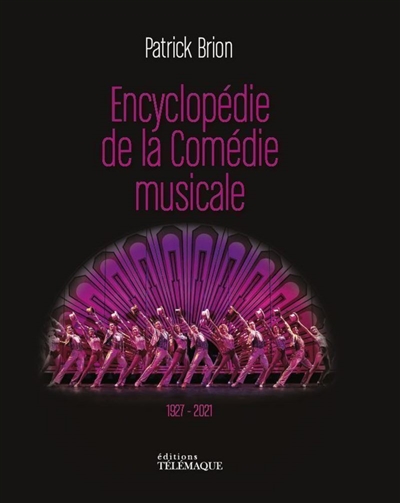 Encyclopédie de la comédie musicale | 9782753304123 | Arts