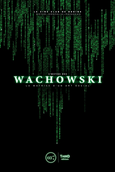 oeuvre des Wachowski (L') | 9782377842018 | Arts