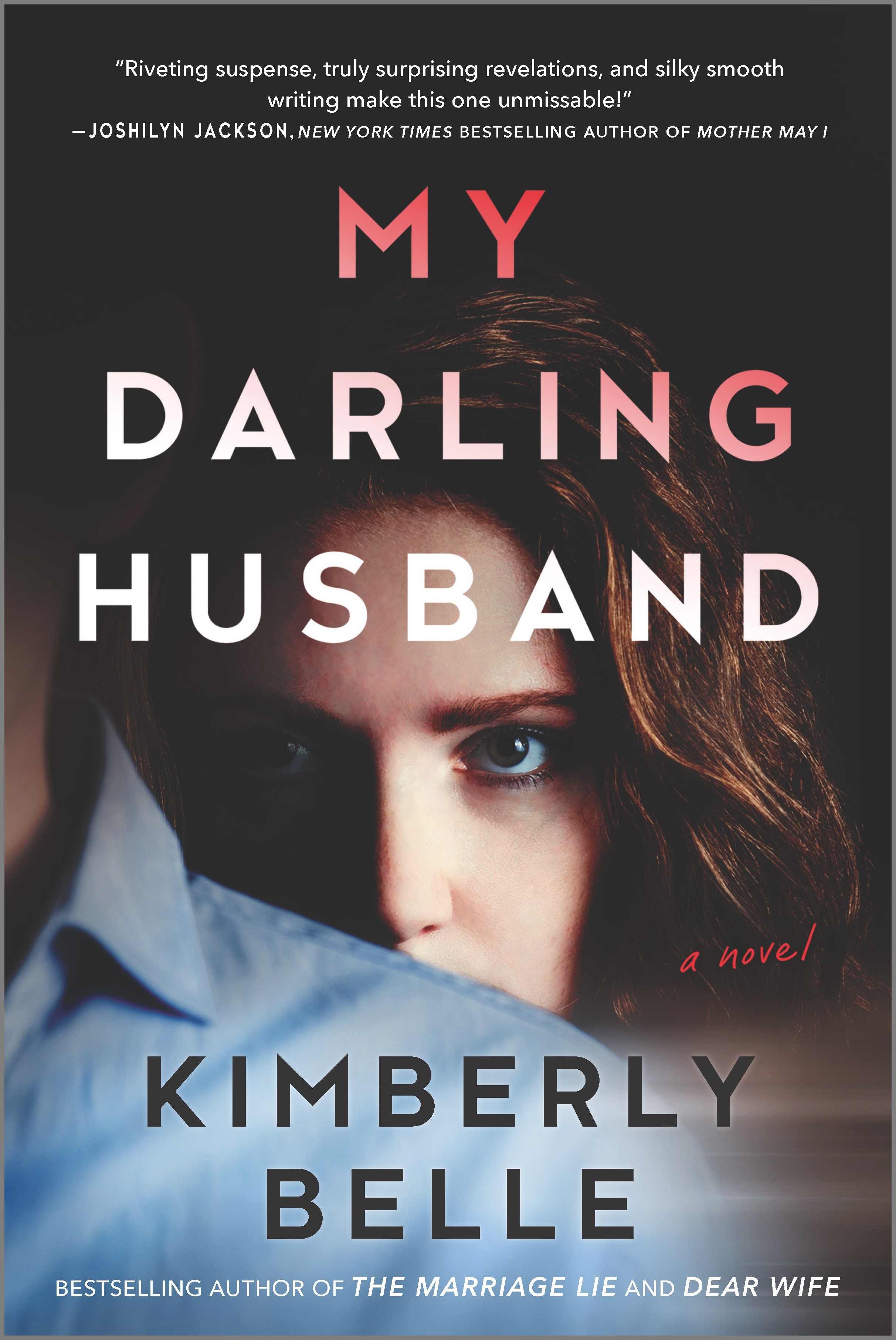My Darling Husband : A Novel | Thriller