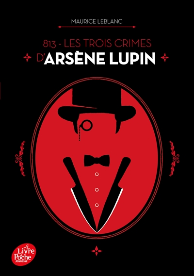 813- Les trois crimes d'Arsène Lupin | 9782017164265 | Romans 9 à 11 ans