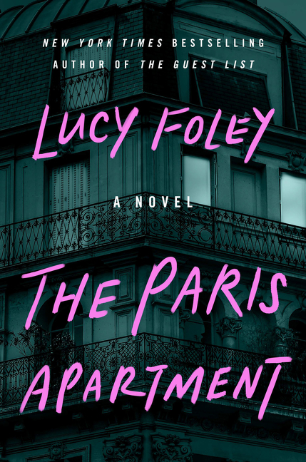 The Paris Apartment : A Novel | Thriller