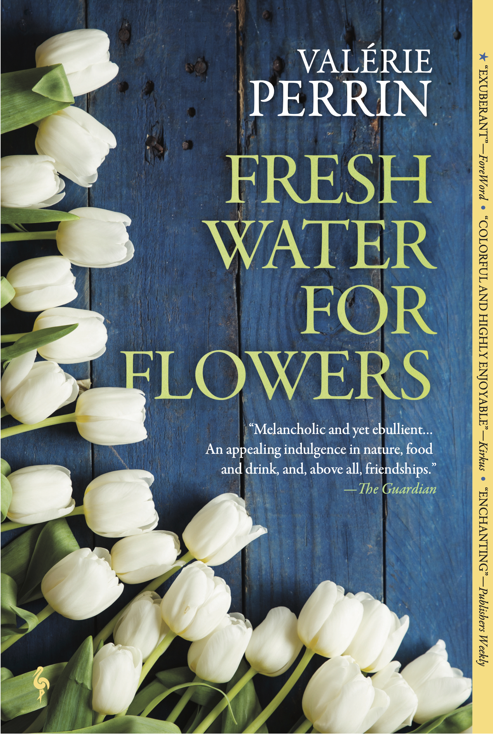 Fresh Water for Flowers : A Novel | Novel