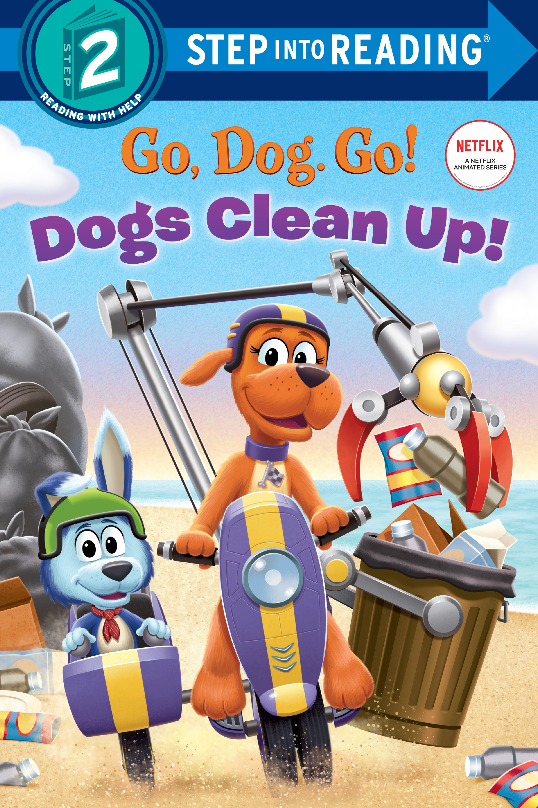 Step Into Reading - Dogs Clean Up! (Netflix: Go, Dog. Go!) | First reader