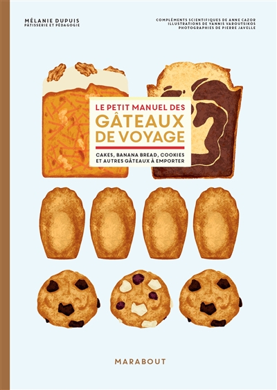 petit manuel des gâteaux de voyage (Le) | 9782501165907 | Cuisine