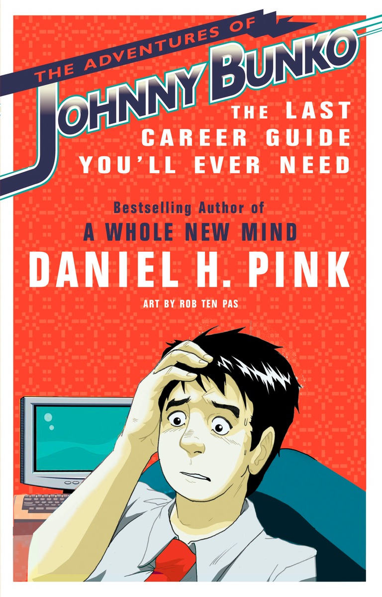 The Adventures of Johnny Bunko : The Last Career Guide You'll Ever Need | Graphic novel & Manga