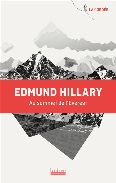 Au sommet de l'Everest | Hillary, Edmund