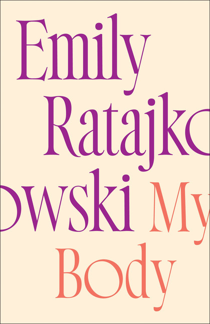 My Body | Ratajkowski, Emily