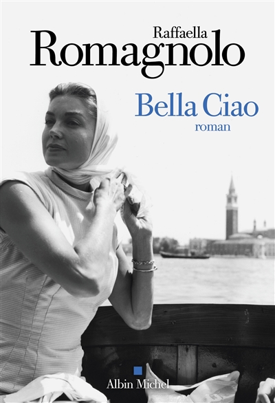 Bella ciao | 9782226436498 | Romans édition étrangère