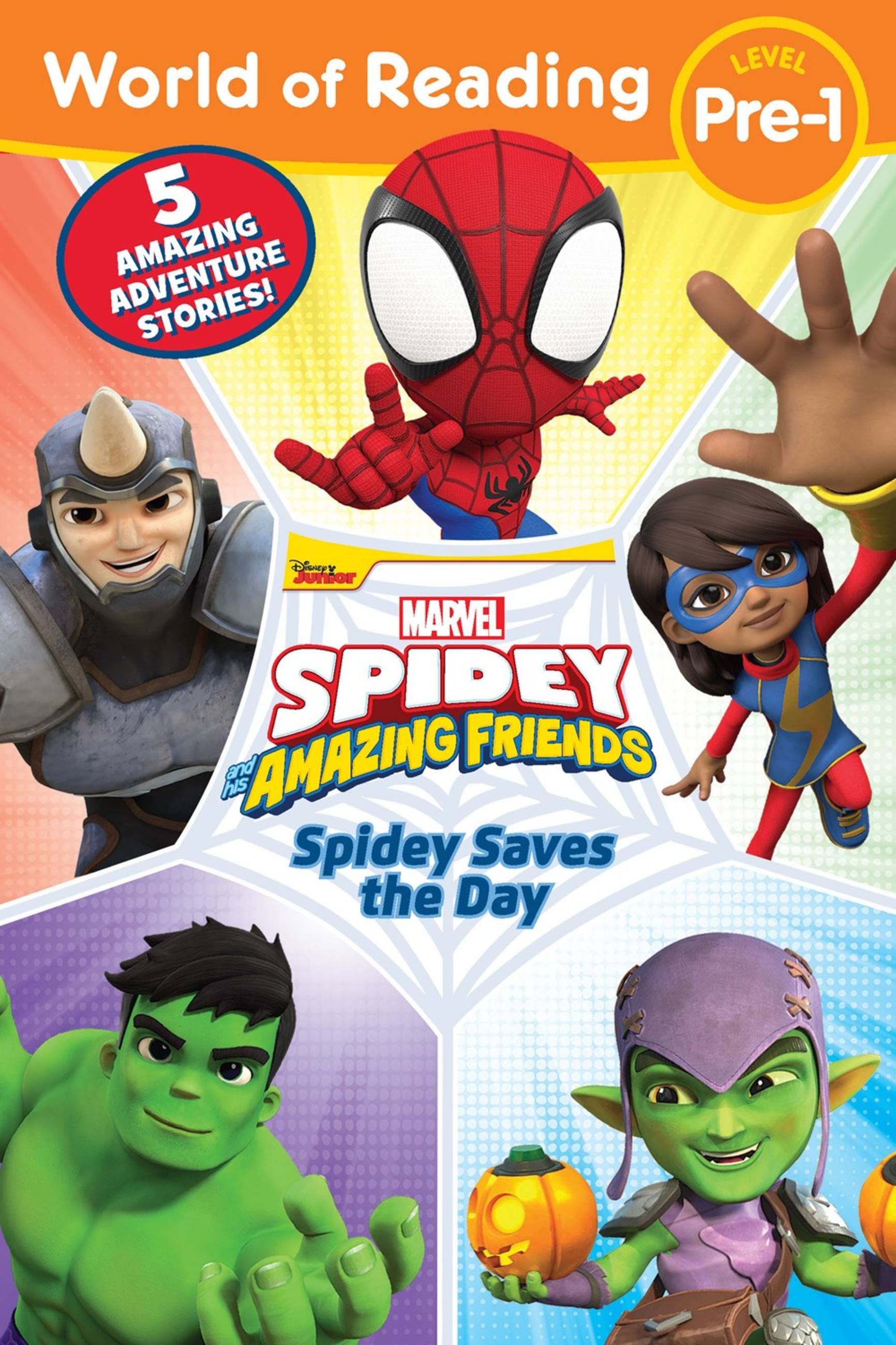World of Reading Spidey Saves the Day : Spidey and His Amazing Friends | First reader
