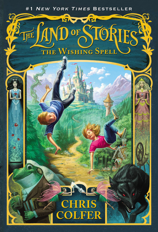The Land of Stories T.01 - The Wishing Spell | 9-12 years old