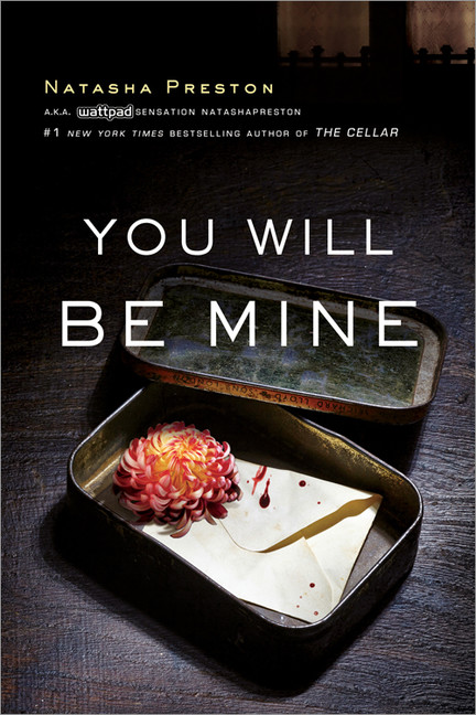 You Will Be Mine | Young adult