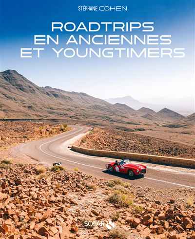 Roadtrips en anciennes et youngtimers | 9782263175961 | Transports