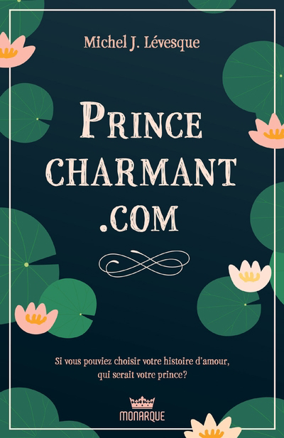 Prince charmant.com | 9782898180972 | Romans édition québécoise