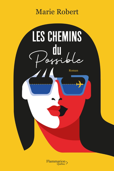 chemins du possible (Les) | 9782898110368 | Romans édition québécoise