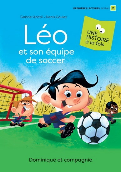 Léo et son équipe de soccer | 9782898205781 | Premières lectures