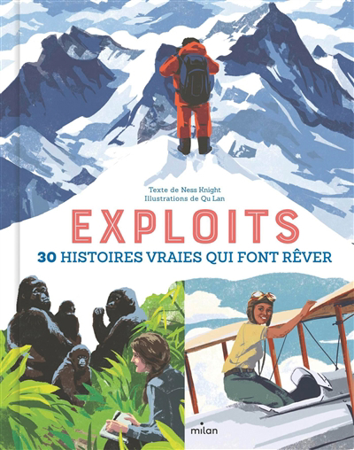 Exploits : 30 histoires vraies qui font rêver | Knight, Ness