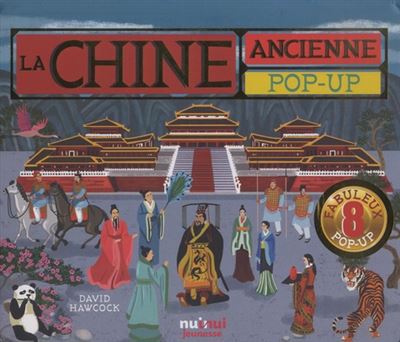 Chine ancienne : pop-up : 8 fabuleux pop-up (La) | 9782889571826 | Documentaires
