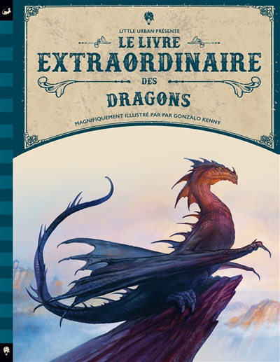 livre extraordinaire des dragons (Le) | 9782374084053 | Documentaires