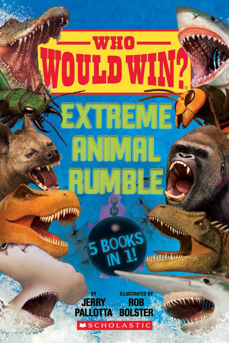Who Would Win?: Extreme Animal Rumble | First reader