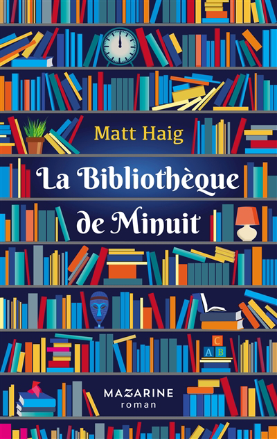 bibliothèque de Minuit (La) | Haig, Matt
