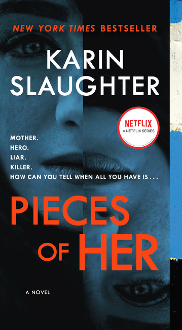 Pieces of Her : A Novel | Thriller