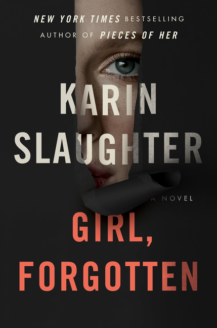Girl, Forgotten : A Novel | Thriller