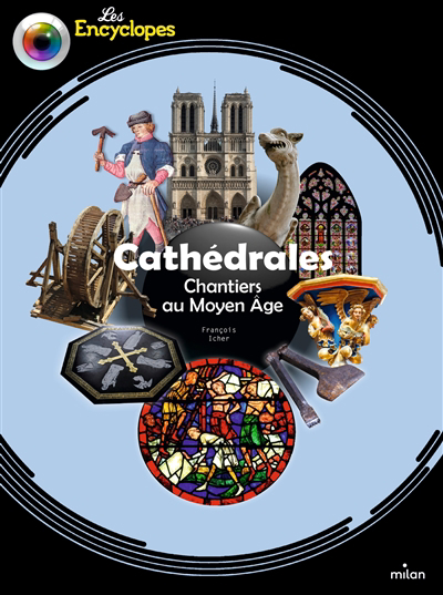 Les encyclopes - Cathédrales  | 9782408019921 | Documentaires