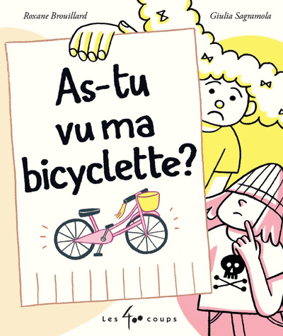 As-tu vu ma bicyclette? | 9782898150579 | Albums d'histoires illustrés