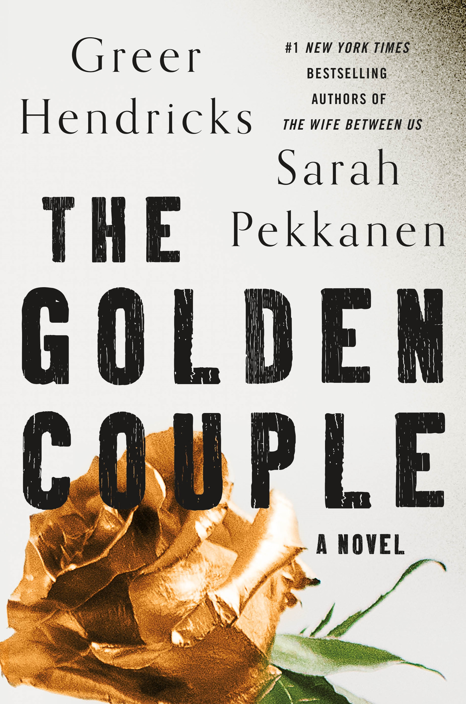 The Golden Couple : A Novel | Thriller