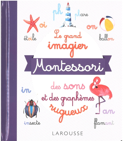 grand imagier Montessori des sons et des graphèmes rugueux (Le) | 9782036010598 | Documentaires